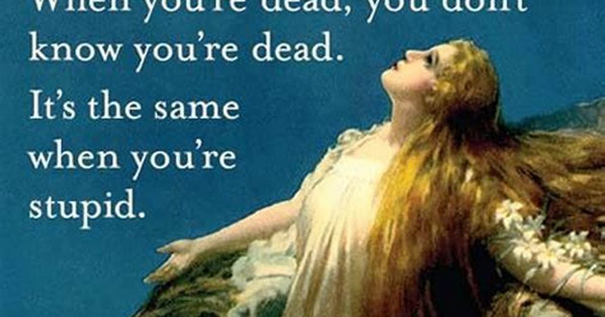 Do You Know When You're Dead?